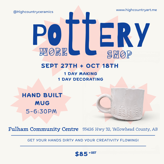 Handbuilt Mug Workshop - Fulham Hall - Sept.27th + Oct.18 / 4:30pm-6:30pm