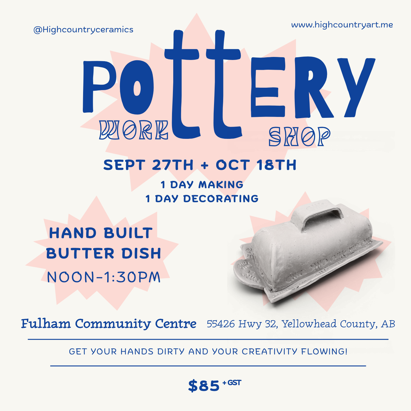 Handbuilt Butter Dish Workshop - Fulham Hall - Sept.27 + Oct.18 / 12pm-1:30pm